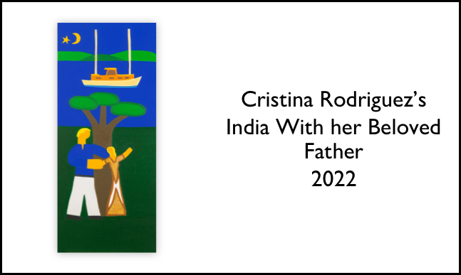 Cristina Rodriguez's India with her Beloved Father 2022