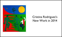 Cristina Rodriguez's New Work in 2014