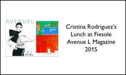 Cristina Rodriguez's Lunch at Fiesole Avenue L Magazine 2015