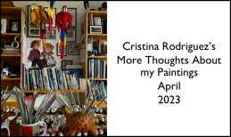 More Thoughts About my Paintings April 2023