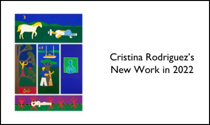 Cristina Rodriguez's New Work in 2022