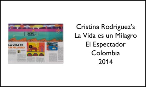 Cristina Rodriguez's La Vida es un Milagro El Espectador Colombia 2014