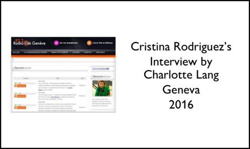 Cristina Rodriguez's Interview by Charlotte Lang Geneva 2016